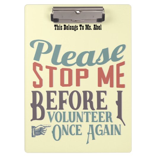 Lustiges freiwilliges Klemmbrett (Vorderseite)