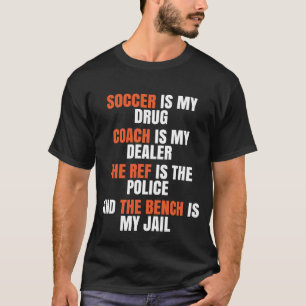 Lustiges Fußball-Geschenk für Fußball-Trainer, T-Shirt