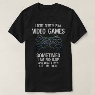 Lustiges Gamer-Zitat Controller-Design T-Shirt