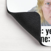 Lustiges Gaming-Meme-Mauspad - "Ja, ich komme" Mousepad (Ecke)