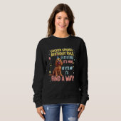 Lustiges Geburtstagsgeschenk Cocker Spaniel Hund Sweatshirt (Vorne ganz)