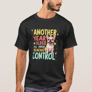 Lustiges Geburtstagsgeschenk Französische Bulldogg T-Shirt