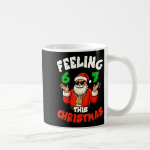 Lustiges Gefühl 6-7 Dieses Weihnachten Santa 67 Se Kaffeetasse