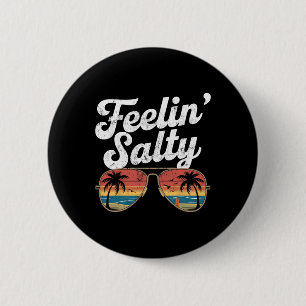 Lustiges Gefühl Salzig Vintage Strand Sommerurlaub Button