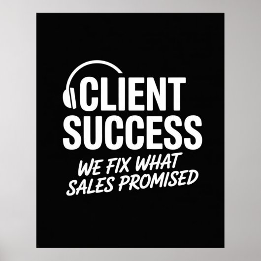 Lustiges Geschenk für Client Success Manager Poster (Vorne)