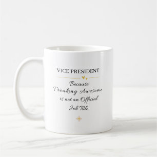 Lustiges Geschenk für den Vizepräsidenten Kaffeetasse