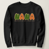 Lustiges Geschenk für die Mutter Sweatshirt (Design vorne)