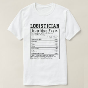 Lustiges Geschenk für Logistiker-Ernährungsfakten- T-Shirt