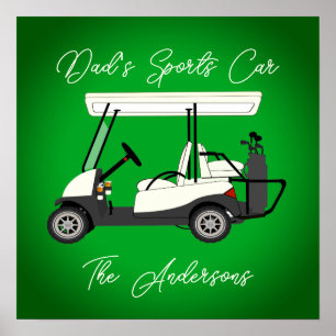 Lustiges Geschenk für Papa, den Golfer, Golfwagen Poster