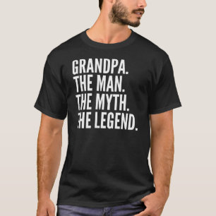 Lustiges Geschenk - Großvater der Mann der Mythos T-Shirt
