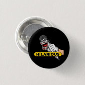 Lustiges Geschenk, Humor, Witz, urkomisch, Comedy- Button (Vorne & Hinten)
