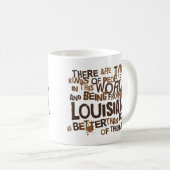 (Lustiges) Geschenk Louisianas Kaffeetasse (VorderseiteRechts)