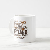 (Lustiges) Geschenk Marylands Kaffeetasse (Vorderseite Links)