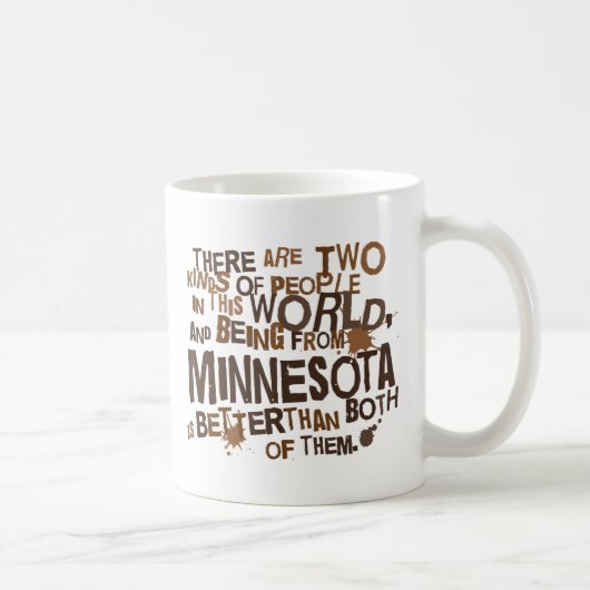 (Lustiges) Geschenk Minnesotas Kaffeetasse (Rechts)