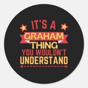 Lustiges Geschenk mit Namen Graham für Graham Leis Runder Aufkleber