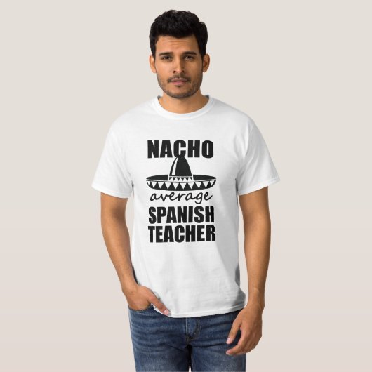 Lustiges Geschenk Nacho-des durchschnittlichen T-Shirt (Vorne ganz)