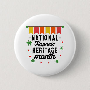 Lustiges Geschenk zum National Hispanic Heritage M Button