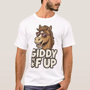 Lustiges Giddy The F Up Vintage Pferd Shirt Design