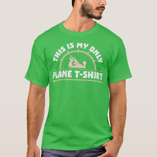lustiges Glätten von Flugzeug Geschenke für Holzwe T-Shirt