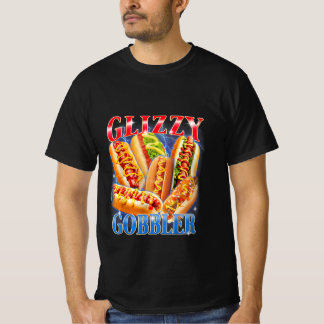 Lustiges Glizzy-Gobbler-Meme Hilarantes Hot Dog Gl T-Shirt