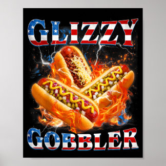 Lustiges Glizzy Gobbler Meme Hilarisches Hotdog Gl Poster