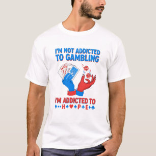 Lustiges Glücksspiel T-Shirt