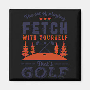 Lustiges Golfspieler-Zitat für Golfer, die Golf li Magnet