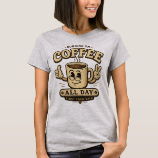 Lustiges Grafik-T-Shirt für Frauen mit Kaffee-Moti T-Shirt