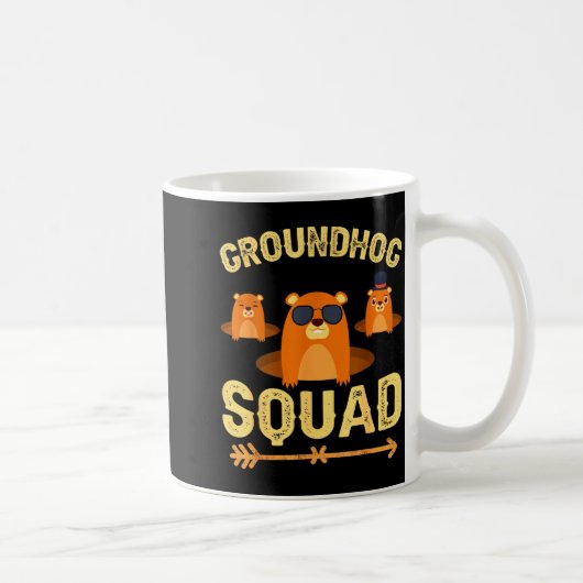 Lustiges Groundhog-Squad-Shirt Frohen Groundhog-Ta Kaffeetasse (Rechts)