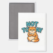 Lustiges Grumpy Cat Not Today T-Shirt Magnet (Vorderseite/Rückseite)