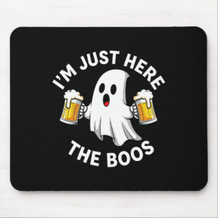 Lustiges Halloween Ich bin nur wegen der Buh-Rufe Mousepad