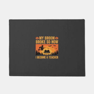 Lustiges Halloween-Lehrer-Besen-Bruch-Design (2) Fußmatte
