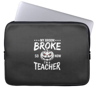 Lustiges Halloween Lehrer Besen kaputt Design Laptopschutzhülle