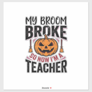 Lustiges Halloween-Lehrer-Besengin-Design_ Aufkleber