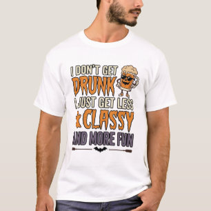 Lustiges Halloween-Trinken Weniger Klasse T-Shirt- T-Shirt
