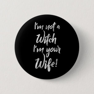 Lustiges Halloween-Zitat-Shirt - Nicht eine Hexenf Button