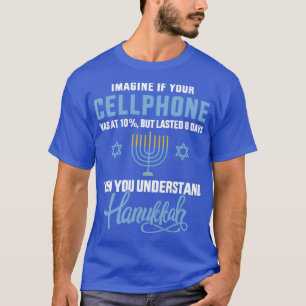 Lustiges Handy 8 Tage verstehen jüdisch Chanukka T-Shirt