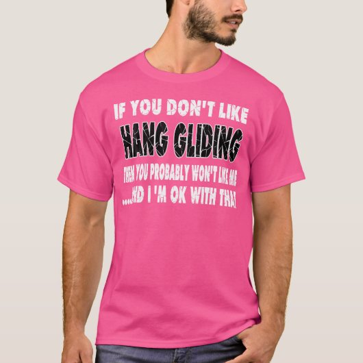 Lustiges Hängegleiter-Geschenk T-Shirt (Vorderseite)