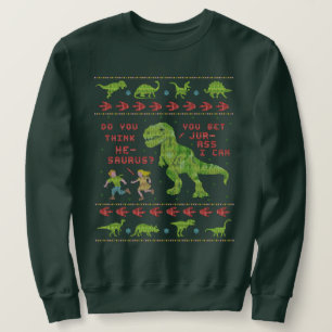 Lustiges hässliches Dinosaurier-Wortspiel der Sweatshirt
