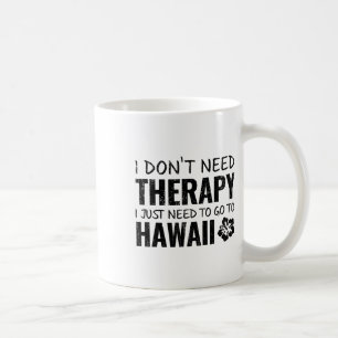 Lustiges Hawaii-Andenken-Geschenk T-Shirt Kaffeetasse