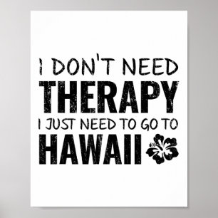 Lustiges Hawaii-Souvenir-Geschenk-T-Shirt Poster