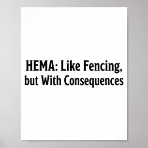 Lustiges Hema-Shirt - Wie Fechten, aber mit Konseq Poster