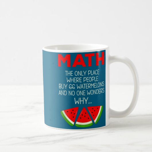 Lustiges Hemd Mathe Wassermelone Berechnungs-Witz Kaffeetasse (Rechts)
