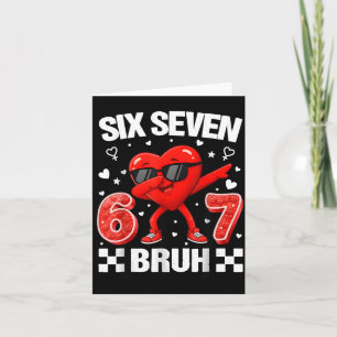 Lustiges Herz 67 Bruh Valentinstag Six Seven Meme  Karte