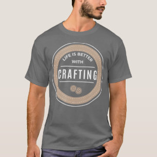 Lustiges Hobby Bastler Ironisches Sagen Basteln  T-Shirt