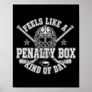 Lustiges Hockey Gefühlt wie ein Tag in der Strafba Poster