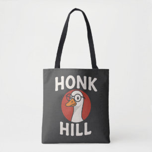 Lustiges Honk Hill Gans Design - Süßer und chaotis Tasche