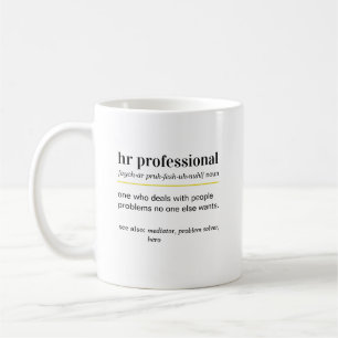 Lustiges HR-Definitionsgeschenk Kaffeetasse