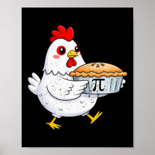 Lustiges Huhn Pot Pi Shirt Tag Pie Mathe Liebhaber Poster