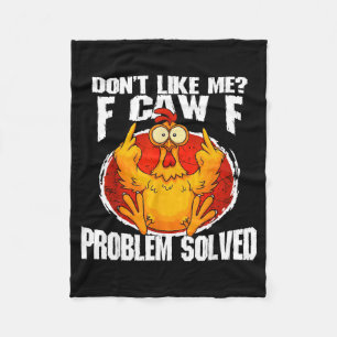 Lustiges Hühner-Meme Mag Mich Nicht F-caw-f Proble Fleecedecke